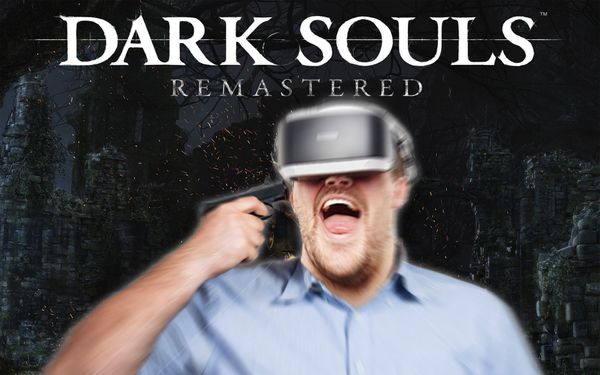 Sony Reveals Dark Souls VR Mode Where You Just Fucking Die For Real